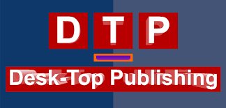 Desktop Publishing (DTP)